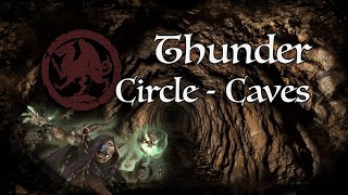 D&D Ambience - [DIP] - Circle of Thunder Caves
