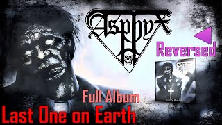 Musics Reversed | Last One on Earth Album (Full) by Asphyx