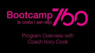 Bootcamp 760 Program Details