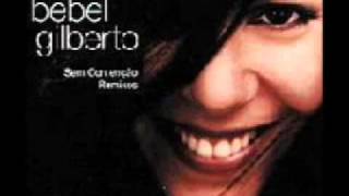 bebel gilberto " sem contecao" (ugo & sanz remixes)