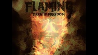 Flaming - Kreativ Freedom