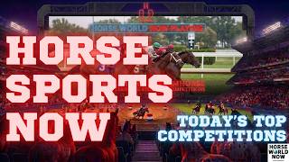 HORSE SPORTS NOW 🏆🏇 Today's Equestrian Live Streams - Racing, English, Western & Polo | May 26, 2026