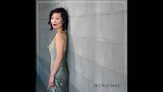 Ikuko May/ I Wish You Love