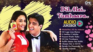 Best of Dil Hai Tumhaara Songs | Audio Jukebox | Evergreen Bollywood Love Songs | 90’s Hits