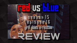 Red vs Blue Season 15 Episode 16 REVIEW.