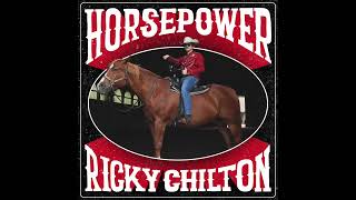 Ricky Chilton - HORSEPOWER (Official Full Album Audio)