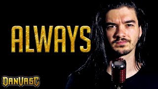 BON JOVI - "Always" Cover