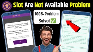 Pi Network Slots Are Not Available Problem Solved | Pi Network Kyc Problem | Pi Kyc 7th Step Problem