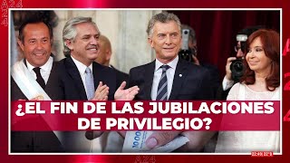 🔴 JUBILACIONES Y PENSIONES DE PRIVILEGIO EN LA MIRA