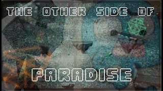 The Other Side of Paradise - Tawog edit
