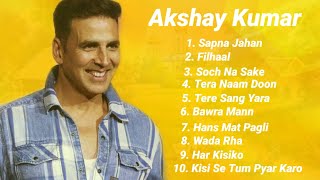 Akshay Kumar Songs | Best Of Akshay Kumar | Akshay Kumar Letest Songs