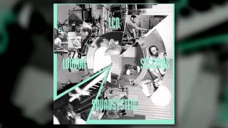 LCD Soundsystem - Yr City Is a Sucker (London Session)
