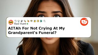 I Didn't Cry At Their Funeral...