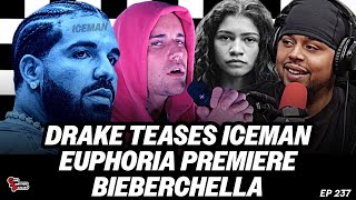 Drake Teases ICEMAN & CLOWNS Hot97, BieberChella, Euphoria’s Back | CAP Episode 237