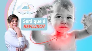 Como SABER se meu BEBÊ tem REFLUXO?