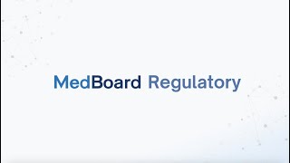 MedBoard Regulatory | www.medboard.com
