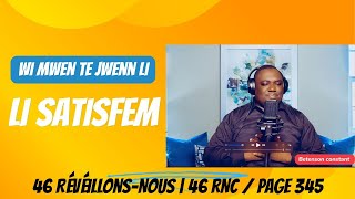 Li satisfè nanm mwen -46 Révéillons-Nous | 46 RNC / chants desperance