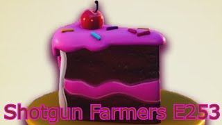 Shotgun Farmers E253: Cake '22