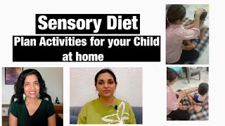 Sensory Diet || Regulate your child at home || Home Plan || Activities to Calm your child || Autism