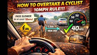PASS YOUR DRIVING TEST : How to overtake a cyclist 10mph + 1.5m clearance RULE!!! #cycling #cyclist