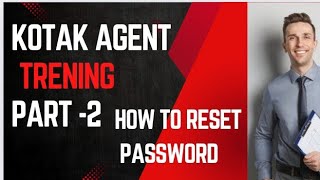 KOTAK TRENING (PASSWORD RESET )(PART -2)
