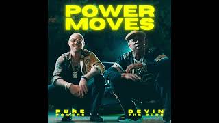 Pure Powers, Devin The Dude - Power Moves (Official Audio)