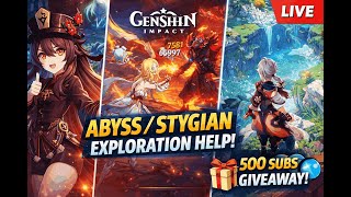 🔴 LIVE Genshin Help Stream | Abyss, Stygian & Exploration Carry | 🎁 500 Subs Giveaway (Portrait)