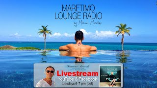 💥Weekly Livestream "Maretimo Lounge Radio Show"🎵stunning relax movies+music Michael Maretimo CW 13