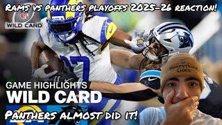 PANTHERS SO CLOSE! Los Angeles Rams vs. Carolina Panthers Highlights | NFL 2025 Wild Card REACTION