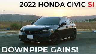 2022 Honda Civic Si | Downpipe Dyno Results & Ride Along