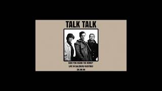 Talk Talk - Have You Heard The News? (LIVE In Salzburg, Austria 28.08.84)