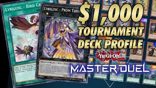 Yu-Gi-Oh! Master Duel $1,000 Lyrilusc Tournament Deck Profile