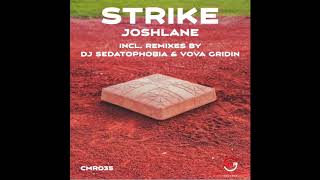 Joshlane - Strike (Vova Gridin Remix)