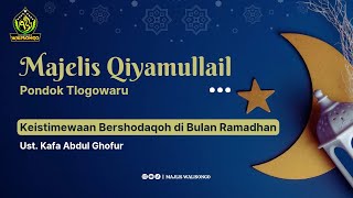 Keistimewaan Bershodaqoh di Bulan Ramadhan || Ust. Kafa Abdul Ghofur