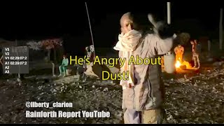Illegal Alien Got In My Face Over Dust In The Air On Border. I Said You Didn't Have To Come