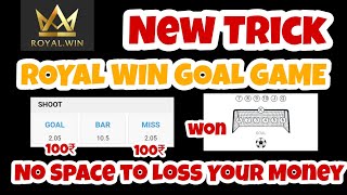 Royal win tricks and tips | Goal and Miss trick | No space to loss