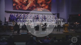 Hymn of Praise- FBC Waxahachie