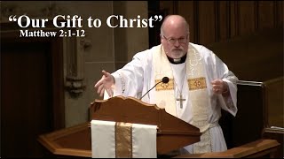 "Our Gift to Christ"
