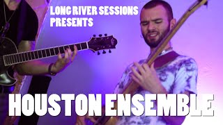 Houston Ensemble Live on Long River Sessions