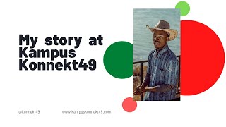 How Kampus Konnekt49 Is Giving Opportunity to Young Nigeria to Achieve Their Dreams.