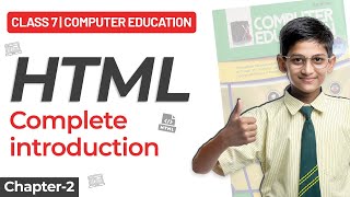 Class 7 Computer Education Chapter-2 | HTML (Hypertext Markup Language)