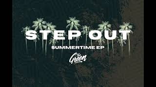 The Green - Step Out (Audio)