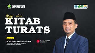 Ngaji Kitab Turats Bersama Dr. H. Yogi Prana Izza, Lc., M.A