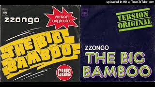 Zzongo - The Big Bamboo