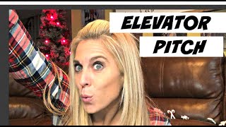 How To Create Your 30 Second Elevator Pitch
