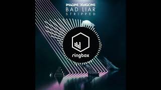 Bad Liar Imagine Dragons Ringtone Free Download