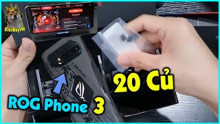 Đập hộp ROG Phone 3 chính hãng giá 20 củ xem có gì mà đắt té | StarBoyVN