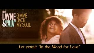 Mlle Layne & Mister Alv' - In the Mood For Love