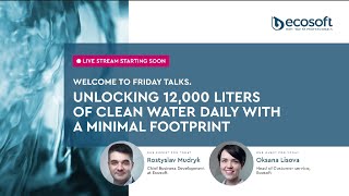 Unlocking 12,000 Liters of Clean Water Daily with a Minimal Footprint | July 7, 2023