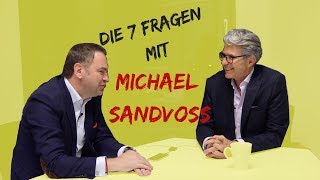 Die 7 Fragen I Mit Michael Sandvoss – Experte für Luxus & Lifestyle